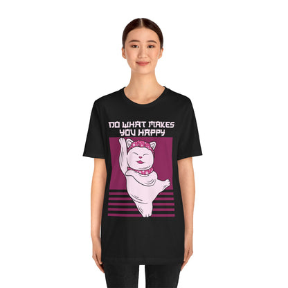Do What Makes You Happy Cat Tee