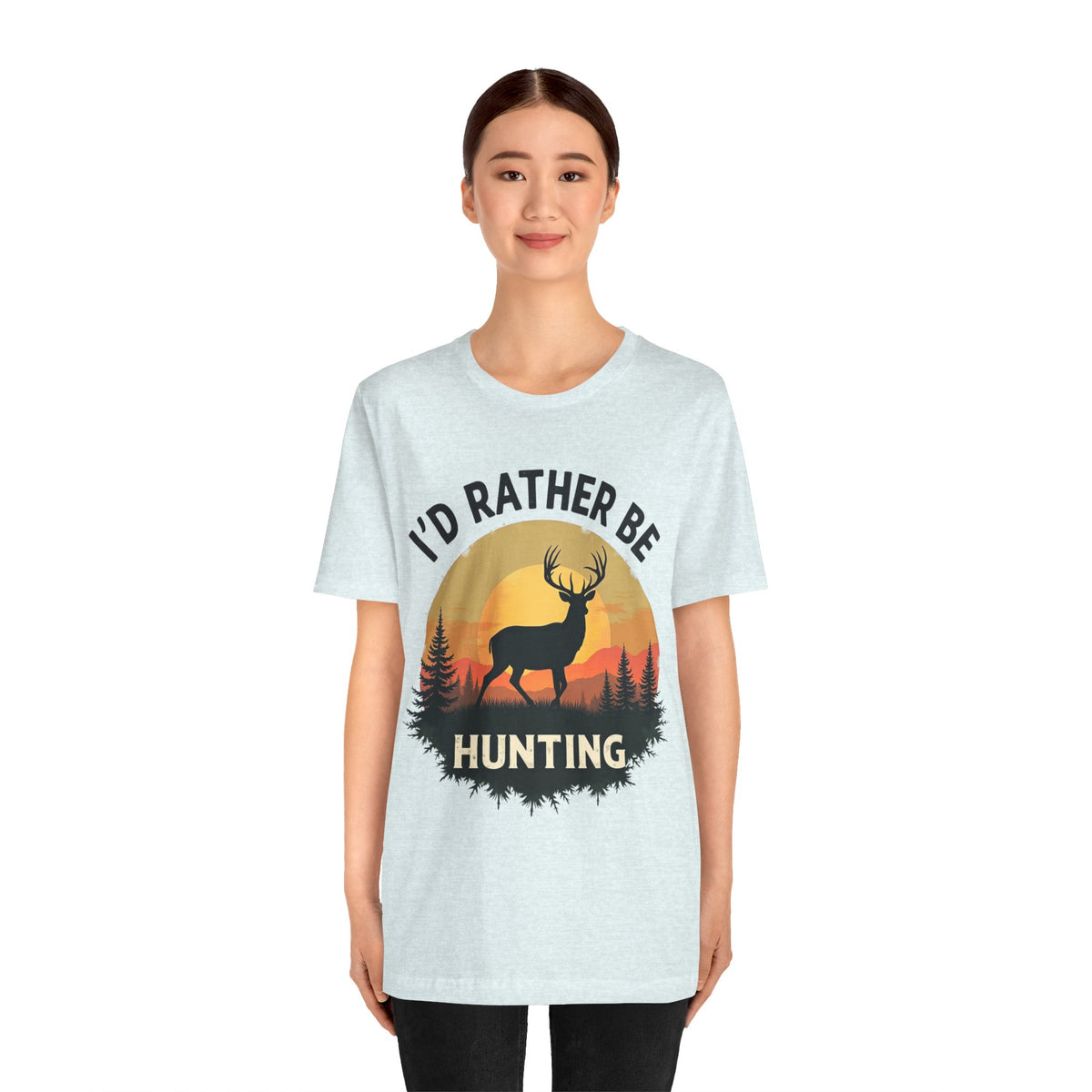 I'd Rather Be Hunting T‑Shirt — Deer Sunset Outdoor Hunting Tee
