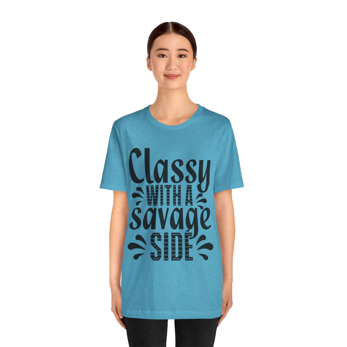Classy With A Savage Side T-Shirt — Funny Sassy Graphic Tee for Women