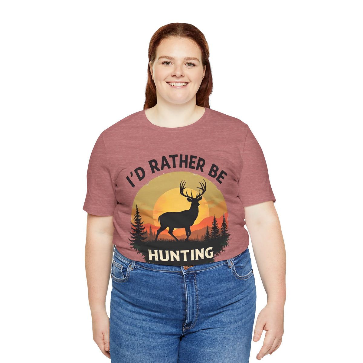 I'd Rather Be Hunting T‑Shirt — Deer Sunset Outdoor Hunting Tee