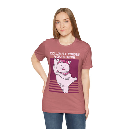 Do What Makes You Happy Cat Tee