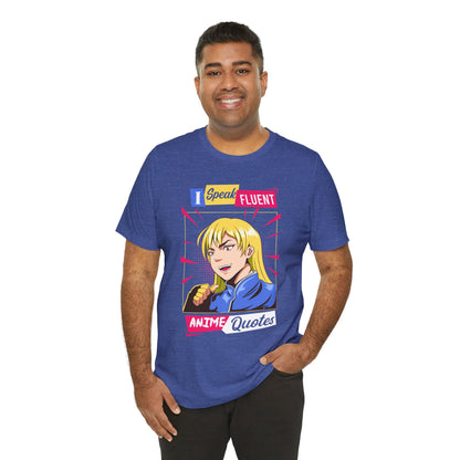 Anime Quotes T-Shirt — "I Speak Fluent Anime Quotes" Retro Manga Style Tee