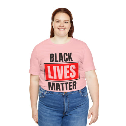 Black Lives Matter T-Shirt — Bold Social Justice Tee