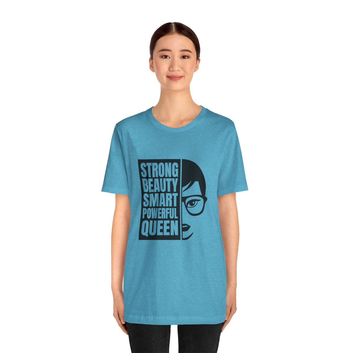 Queen Graphic Tee — "Strong Beauty Smart Powerful" Inspirational Women's Shirt