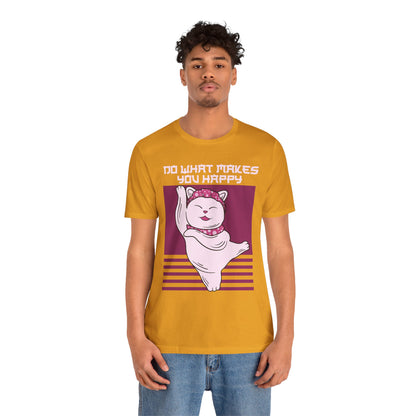 Do What Makes You Happy Cat Tee