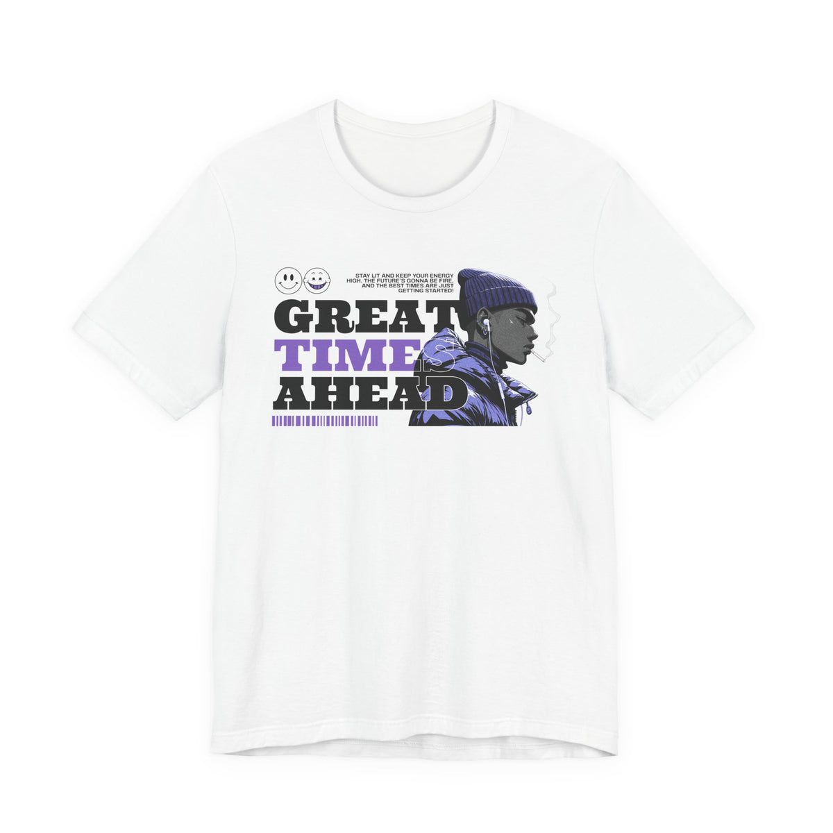 Great Times Ahead Graphic Tee — Motivational Streetwear T‑Shirt