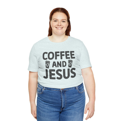 Coffee and Jesus T-Shirt — Christian Faith Graphic Tee