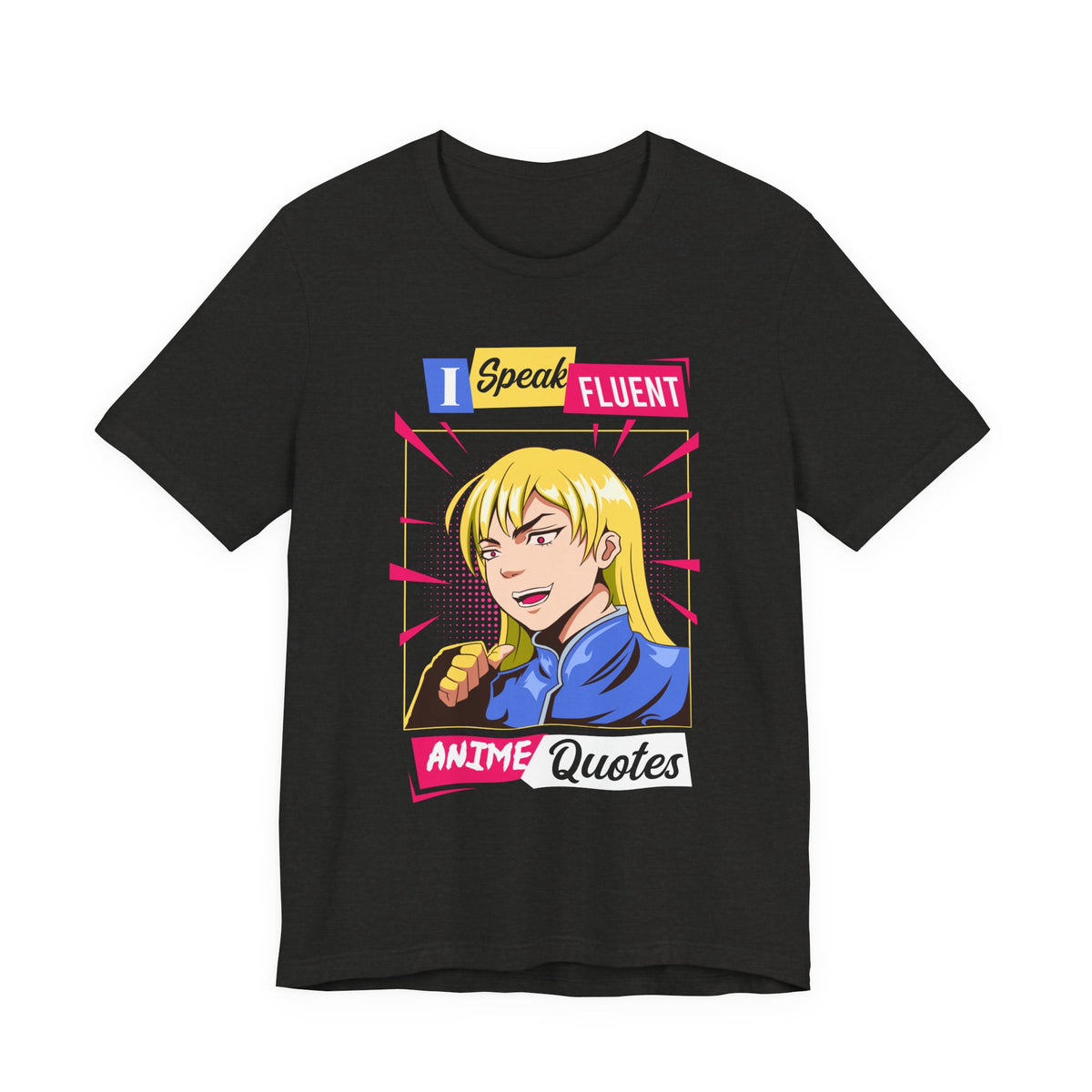 Anime Quotes T-Shirt — "I Speak Fluent Anime Quotes" Retro Manga Style Tee