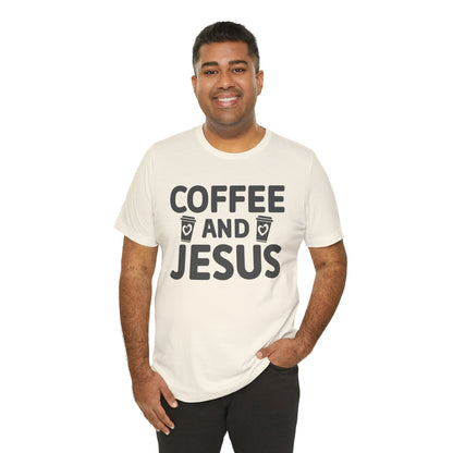 Coffee and Jesus T-Shirt — Christian Faith Graphic Tee