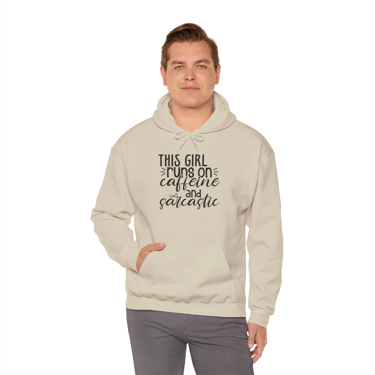 Sarcastic Caffeine Hoodie — "This Girl Runs on Caffeine and Sarcastic" Sweatshirt