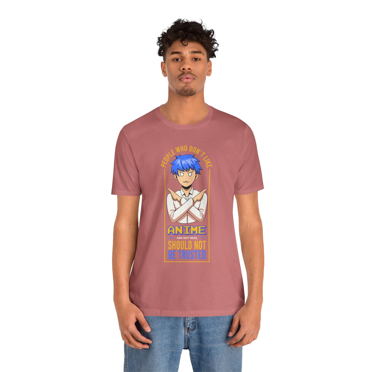 Anime Skeptic T‑Shirt — "People Who Don’t Like Anime Should Not Be Trusted" Graphic Tee