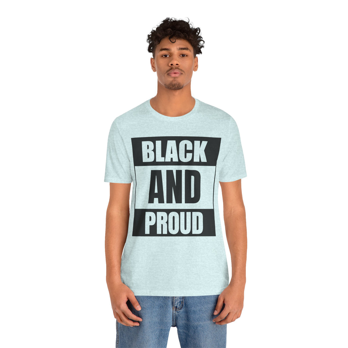 Black and Proud T-Shirt — Bold Black Empowerment Tee