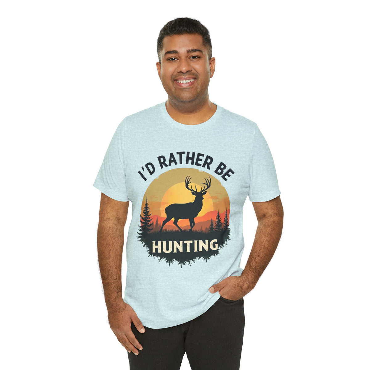 I'd Rather Be Hunting T‑Shirt — Deer Sunset Outdoor Hunting Tee