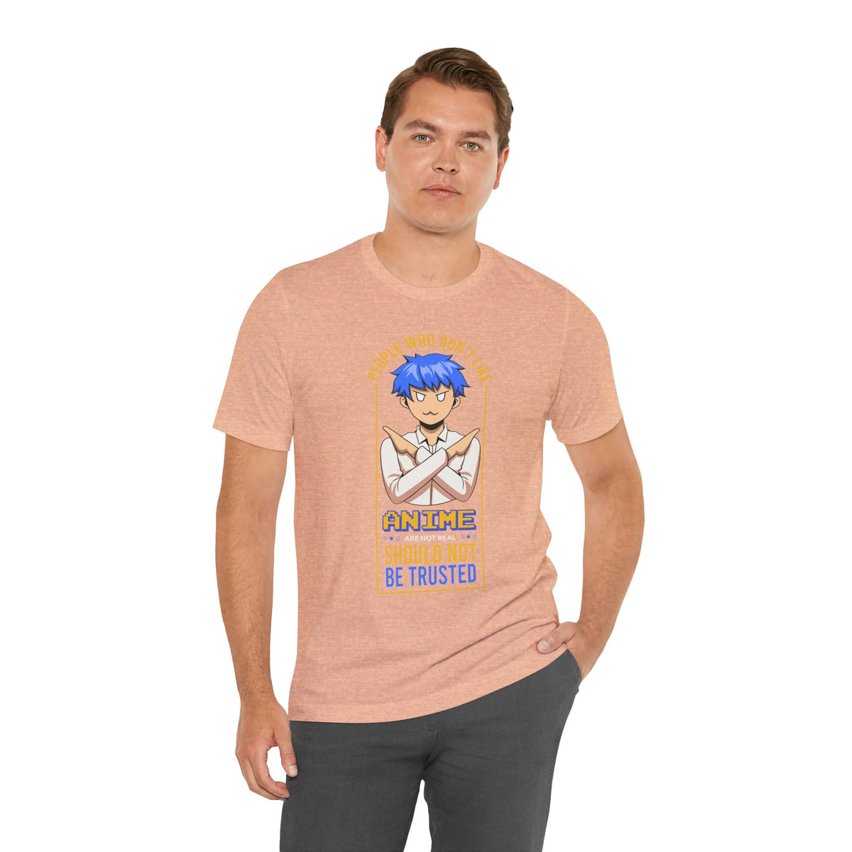 Anime Skeptic T‑Shirt — "People Who Don’t Like Anime Should Not Be Trusted" Graphic Tee