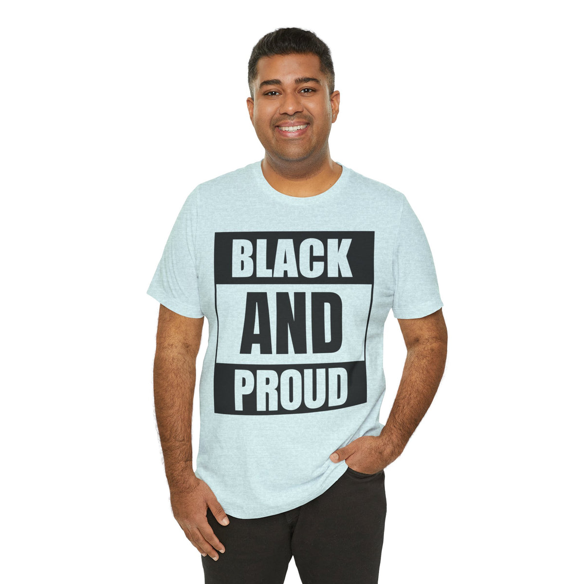 Black and Proud T-Shirt — Bold Black Empowerment Tee