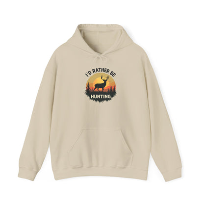 I’d Rather Be Hunting Hoodie