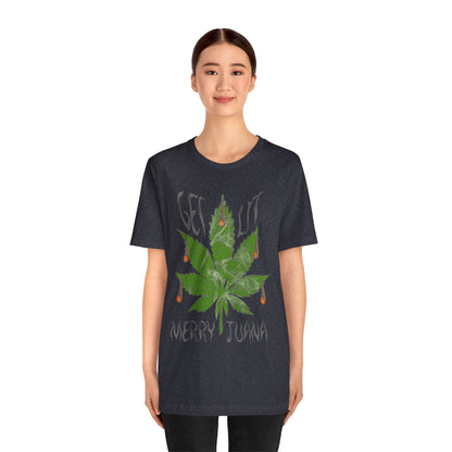 Merry Tijuana Cannabis Leaf Tee — 'Get Lit' Holiday Marijuana T-Shirt