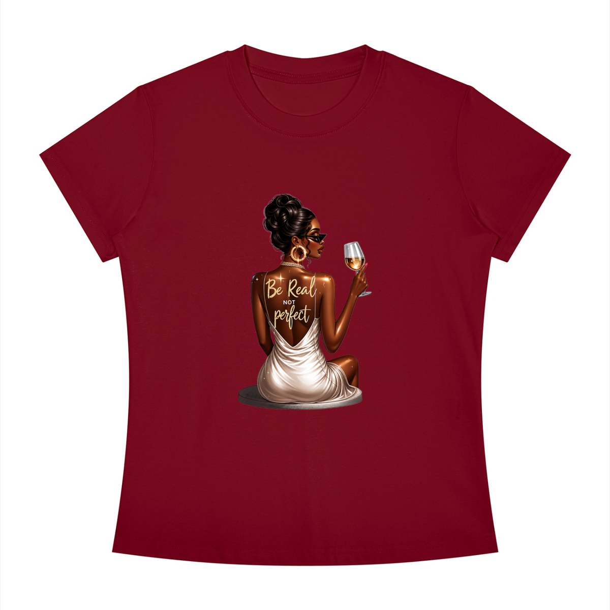 Be Real Not Perfect Women’s Slim-Fit Graphic Tee