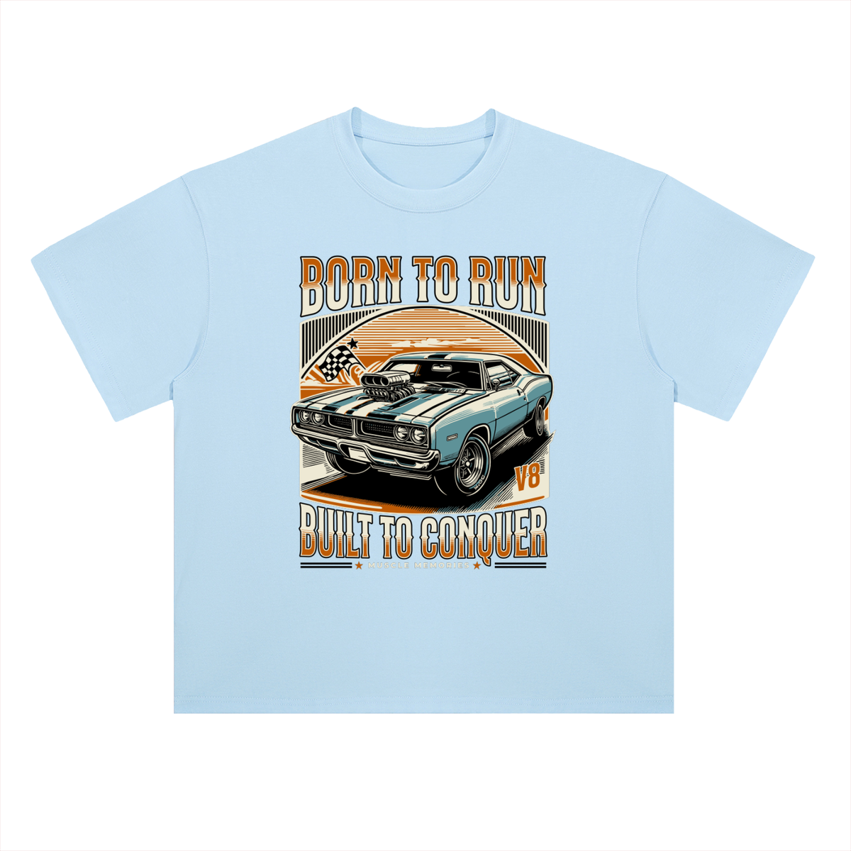 BORN TO RUN & CONQUER Cotton T-Shirt