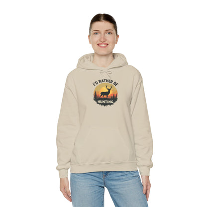 I’d Rather Be Hunting Hoodie