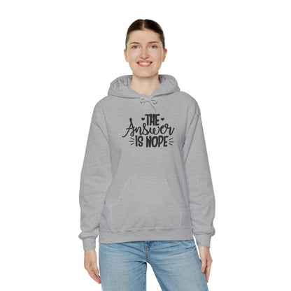 Hoodie — The Answer Is Nope Graphic Pullover