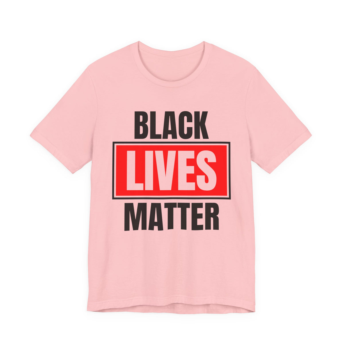 Black Lives Matter T-Shirt — Bold Social Justice Tee