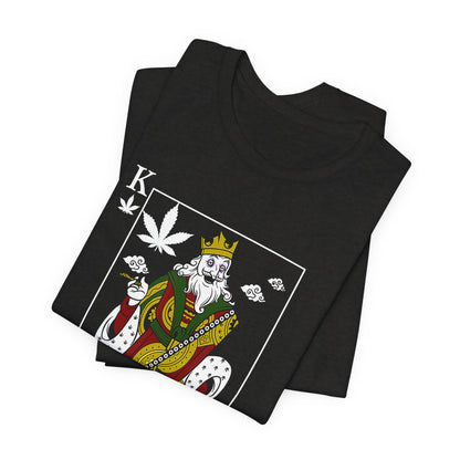 King of Leaves Graphic Tee — Playing Card Cannabis Design
