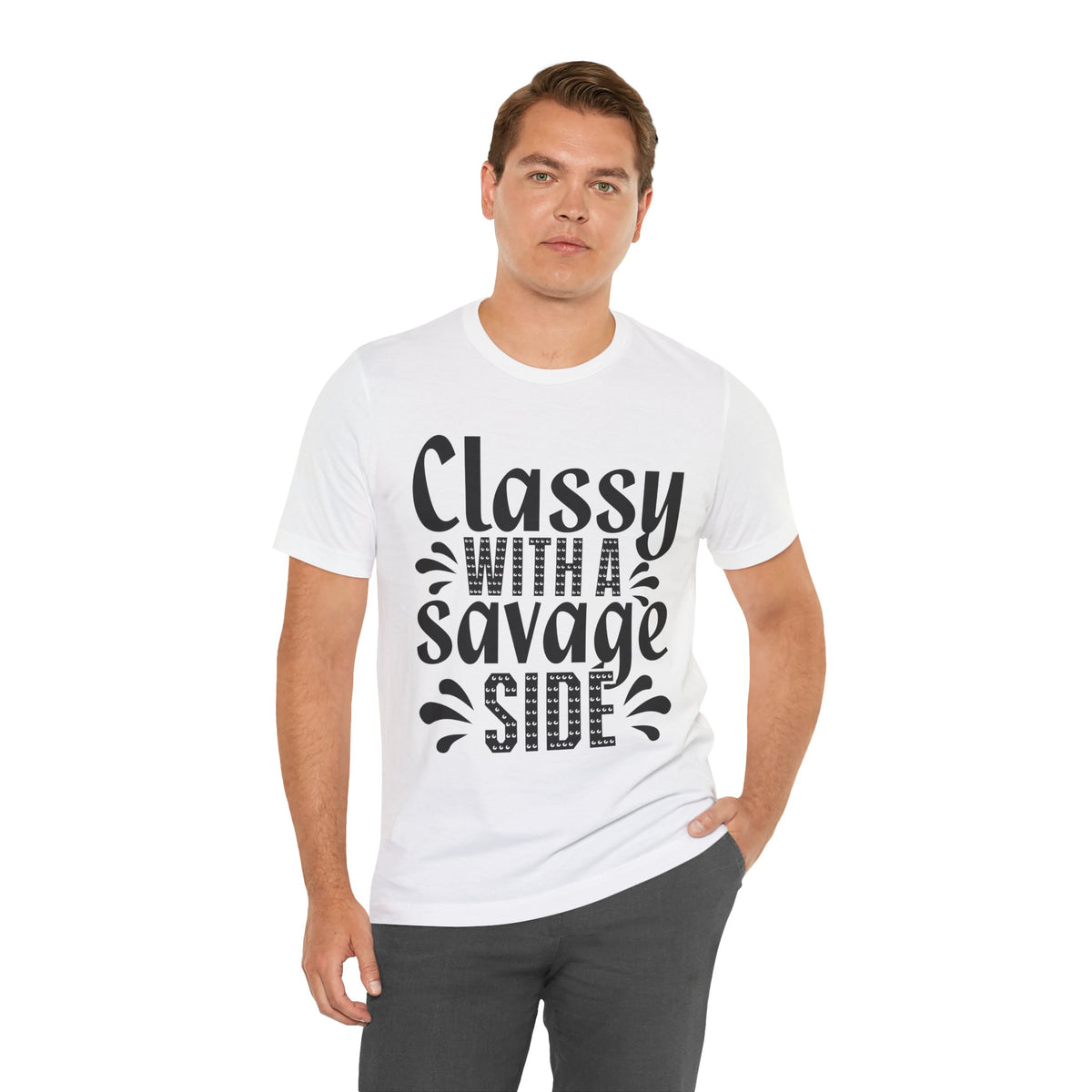 Classy With A Savage Side T-Shirt — Funny Sassy Graphic Tee for Women