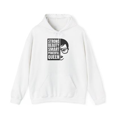Queen Portrait Hoodie — "Strong Beauty Smart Powerful Queen" Empowerment Sweatshirt