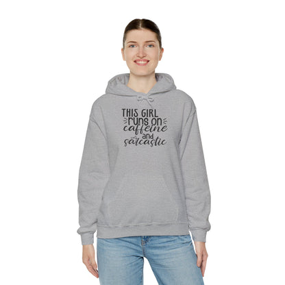 Sarcastic Caffeine Hoodie — "This Girl Runs on Caffeine and Sarcastic" Sweatshirt