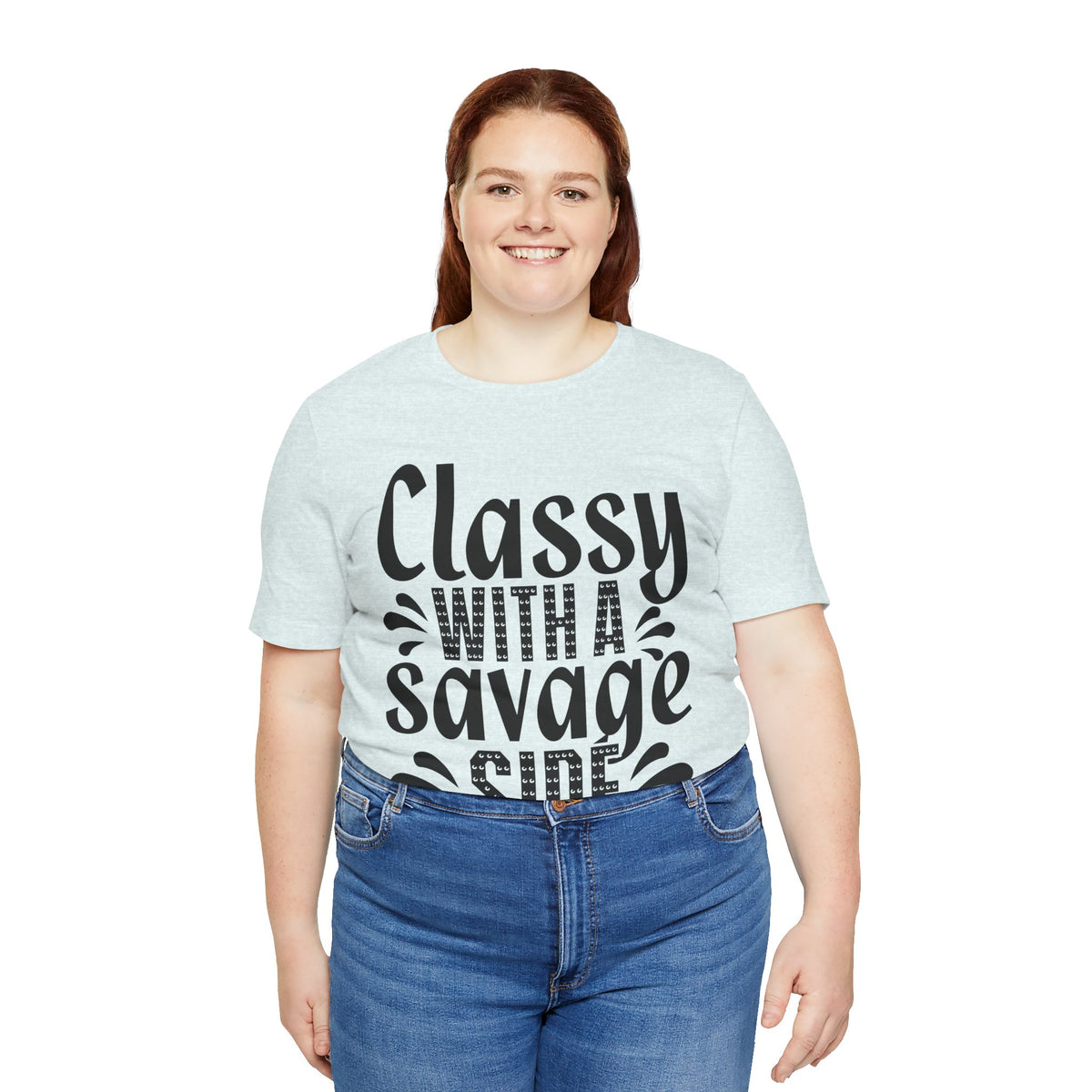 Classy With A Savage Side T-Shirt — Funny Sassy Graphic Tee for Women