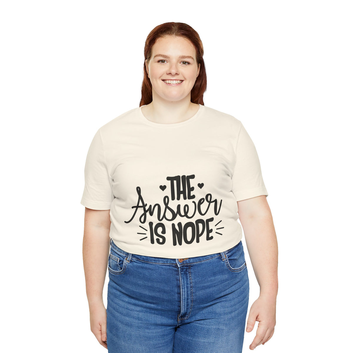 The Answer Is Nope Tee — Funny Graphic Short Sleeve Shirt