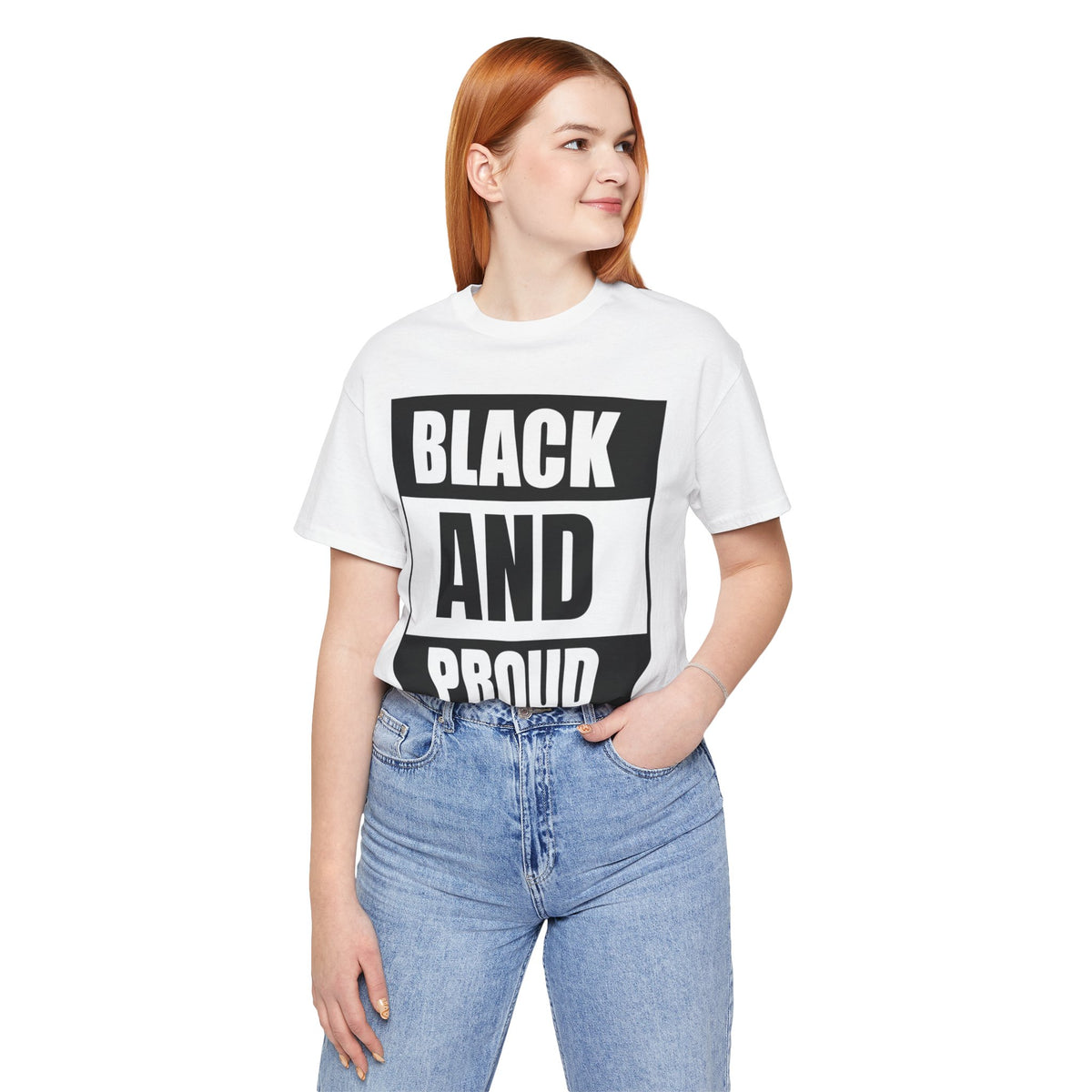Black and Proud T-Shirt — Bold Black Empowerment Tee