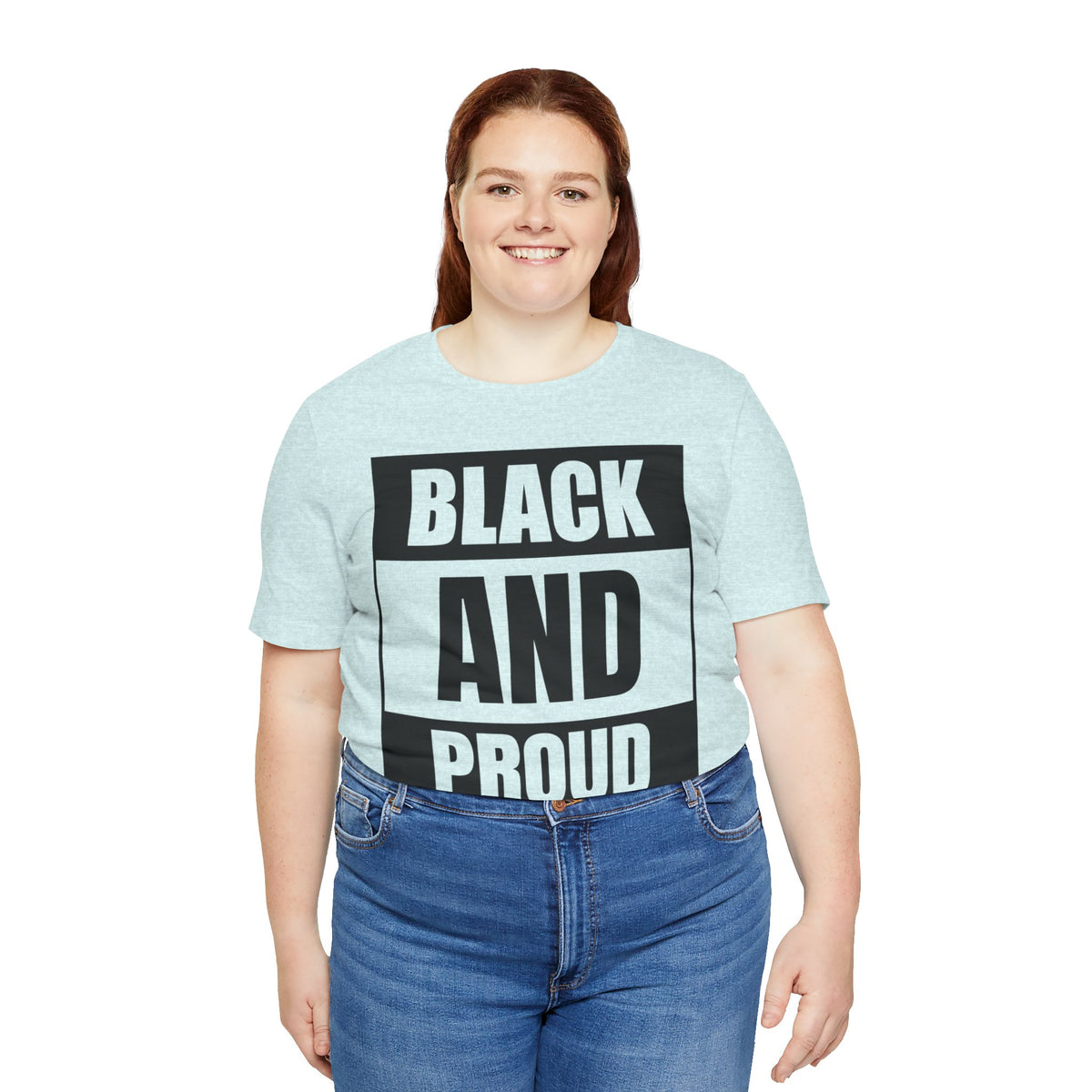 Black and Proud T-Shirt — Bold Black Empowerment Tee