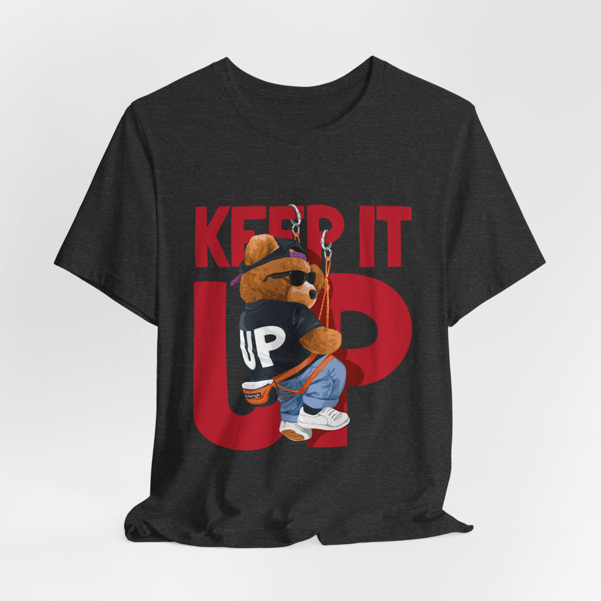 Keep It Up Bear Graphic Tee — Retro Streetwear Teddy T-Shirt