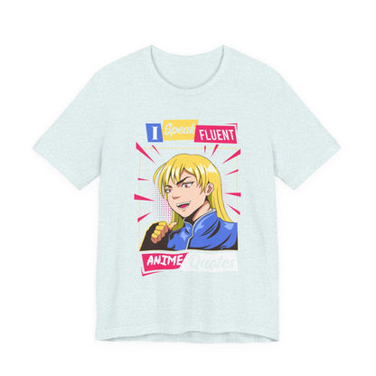 Anime Quotes T-Shirt — "I Speak Fluent Anime Quotes" Retro Manga Style Tee
