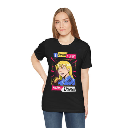 Anime Quotes T-Shirt — "I Speak Fluent Anime Quotes" Retro Manga Style Tee