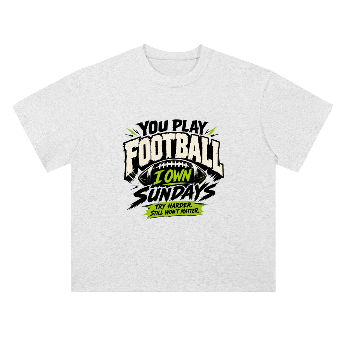 I Own Sundays Football Graphic Drop Shoulder Tee