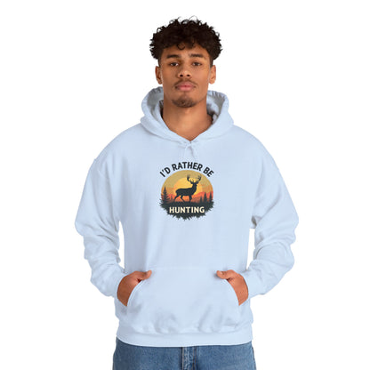 I’d Rather Be Hunting Hoodie