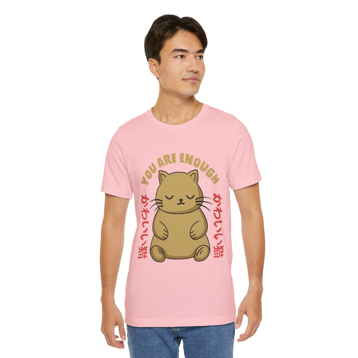 You Are Enough Cat T-Shirt — Kawaii Japanese Cute Cat Tee