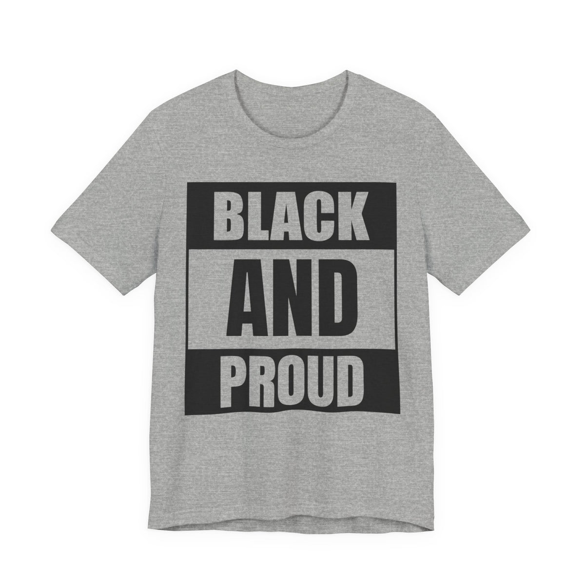 Black and Proud T-Shirt — Bold Black Empowerment Tee