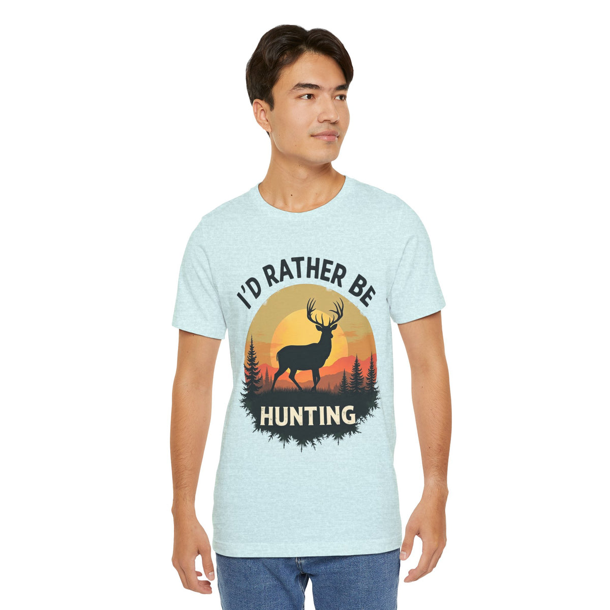 I'd Rather Be Hunting T‑Shirt — Deer Sunset Outdoor Hunting Tee
