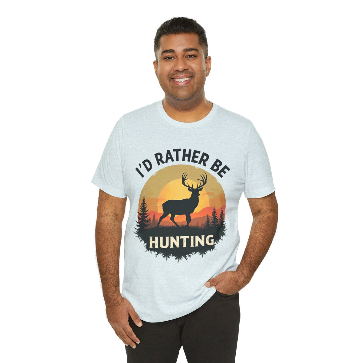 I'd Rather Be Hunting T‑Shirt — Deer Sunset Outdoor Hunting Tee