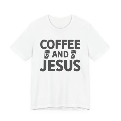 Coffee and Jesus T-Shirt — Christian Faith Graphic Tee