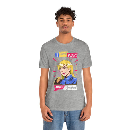 Anime Quotes T-Shirt — "I Speak Fluent Anime Quotes" Retro Manga Style Tee