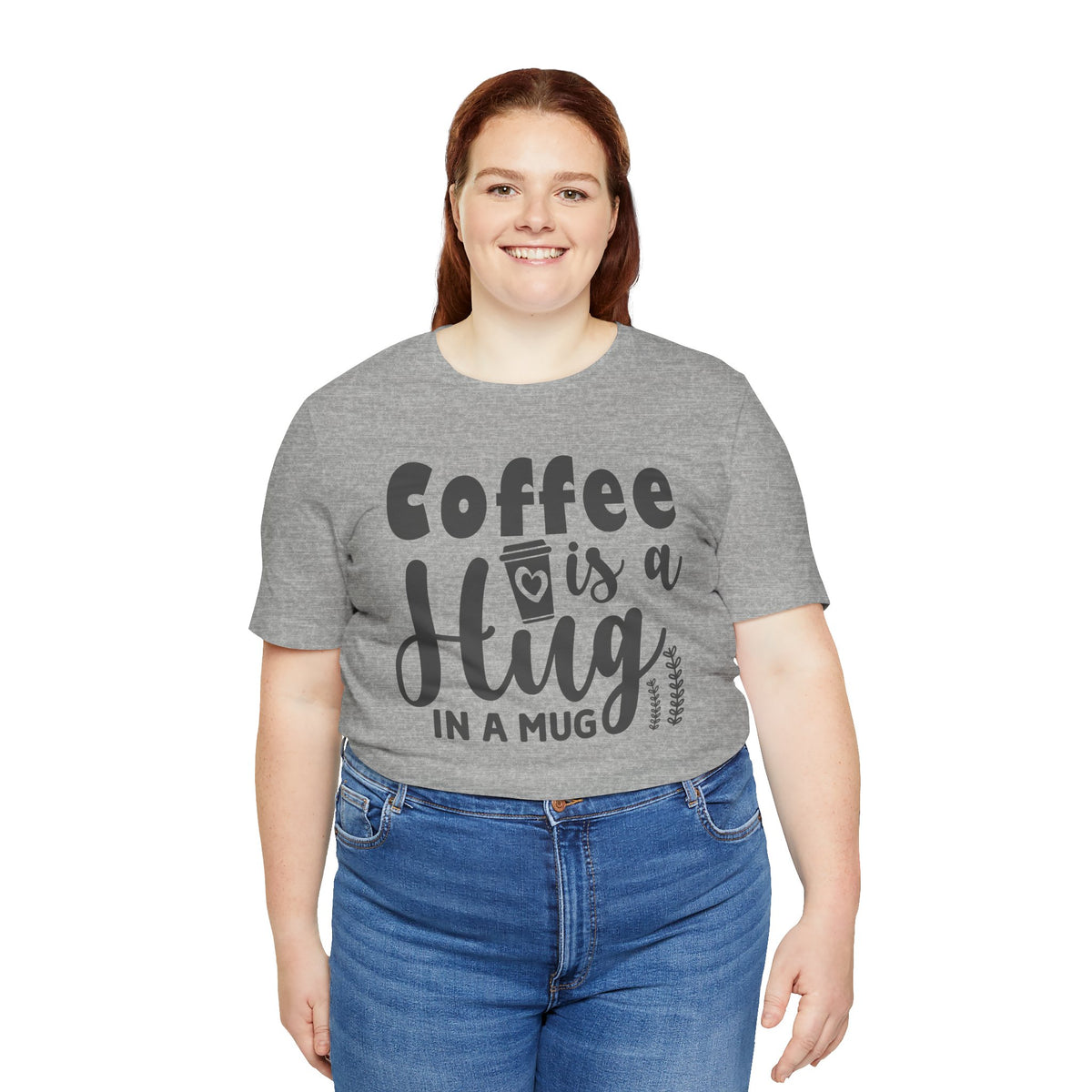 Coffee Is a Hug in a Mug T-Shirt — Funny Coffee Lover Tee