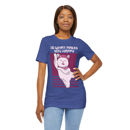 Do What Makes You Happy Cat Tee