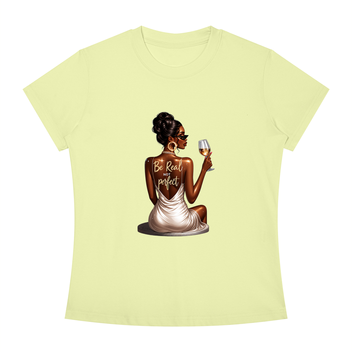 Be Real Not Perfect Women’s Slim-Fit Graphic Tee