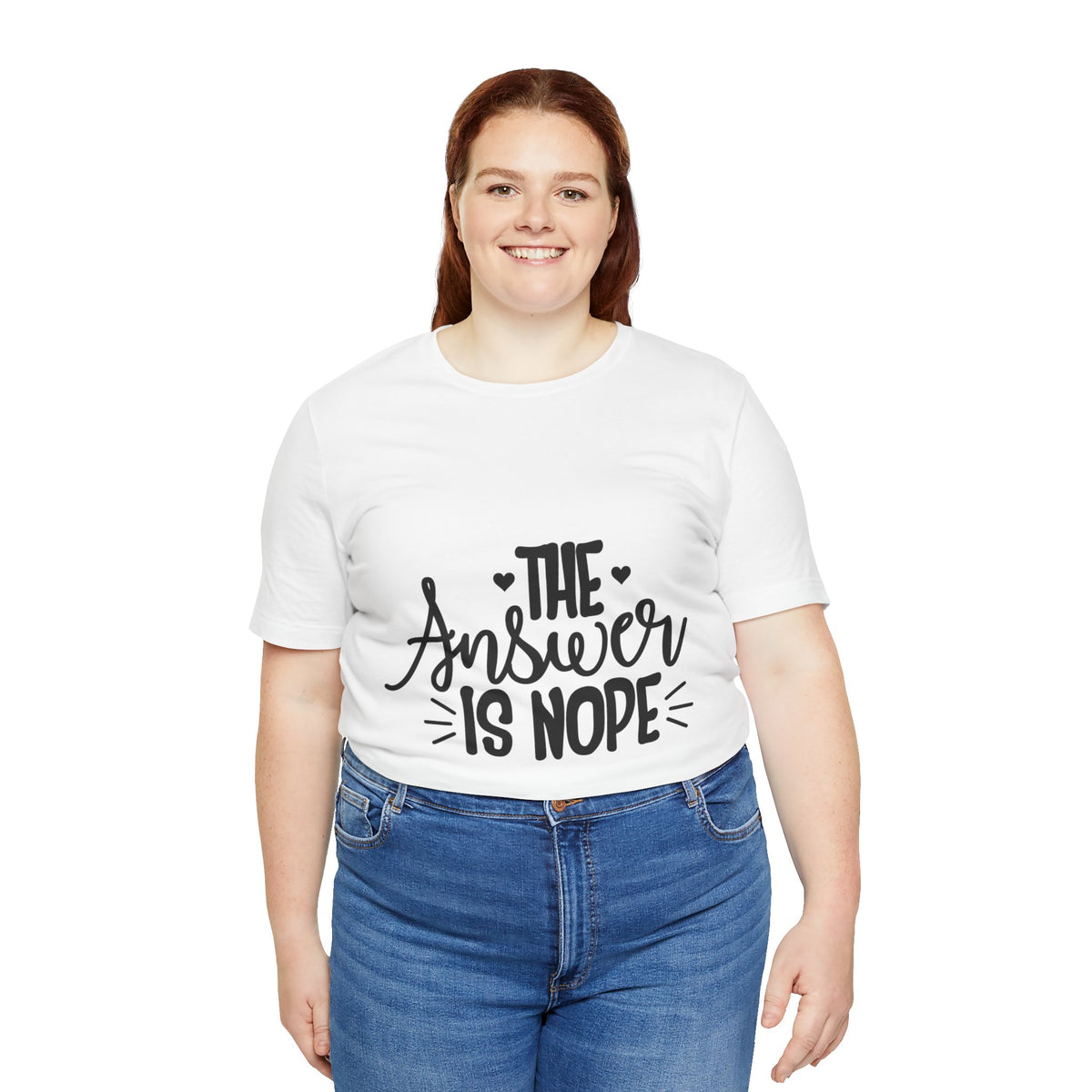 The Answer Is Nope Tee — Funny Graphic Short Sleeve Shirt