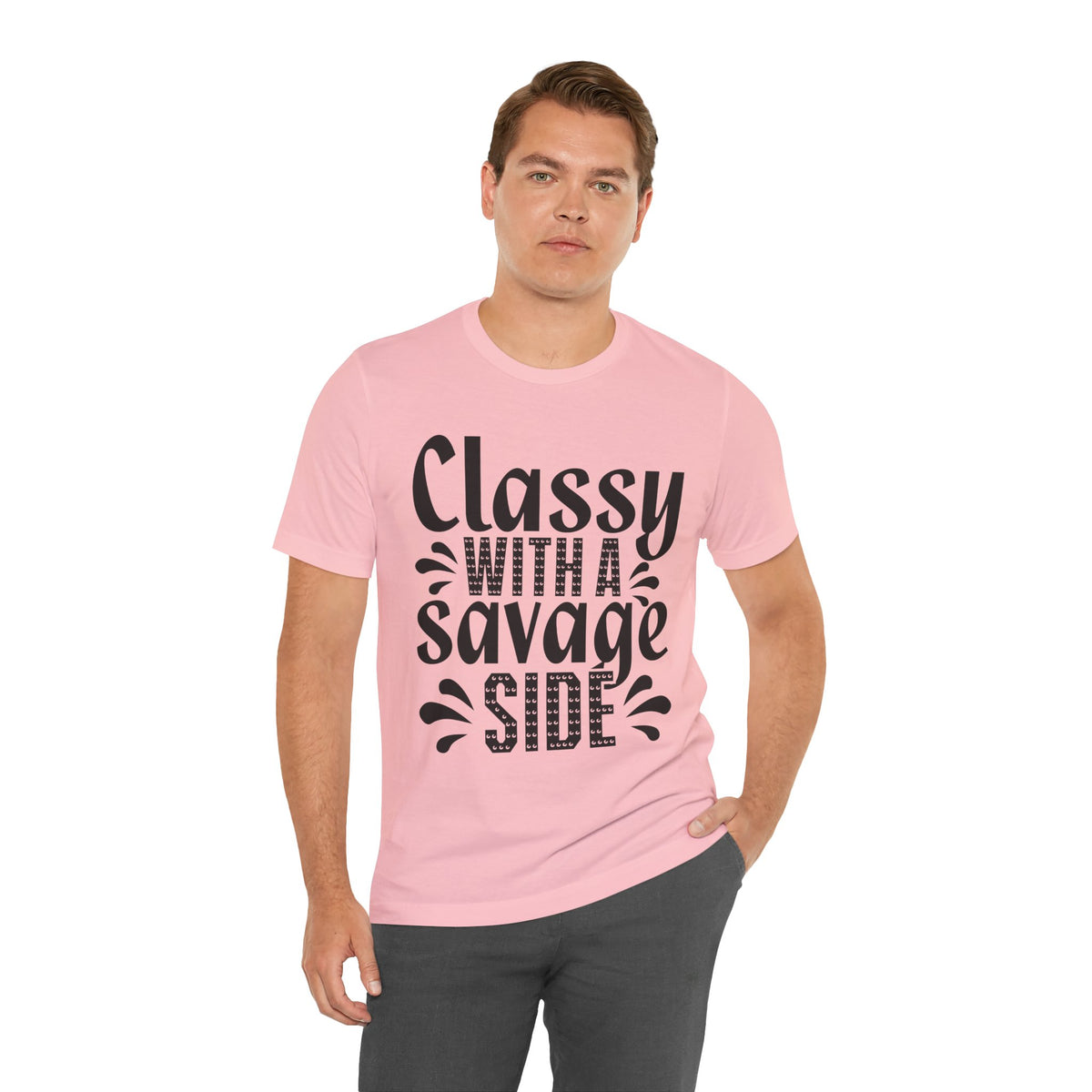 Classy With A Savage Side T-Shirt — Funny Sassy Graphic Tee for Women
